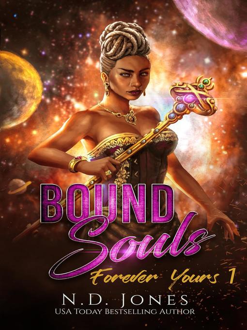 Title details for Bound Souls by N.D. Jones - Available